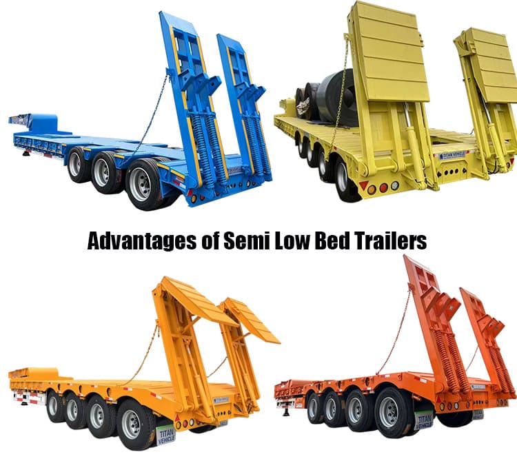 Advantages of Semi Low Bed Trailers